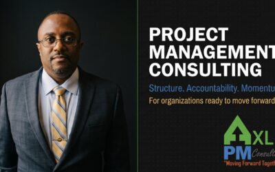 From Vision to Velocity: Project Management Consulting for Structure, Accountability, and Momentum
